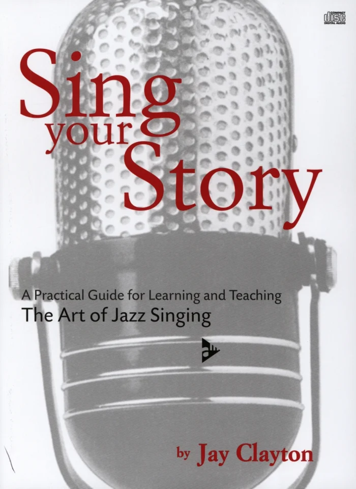 J. Clayton: Sing Your Story, Ges (+CD) (0)