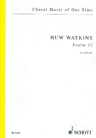 H. Watkins: Psalm 22 , GCh4 (Chpa)