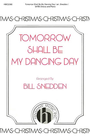 Tomorrow Shall Be My Dancing Day, GchKlav (Chpa)