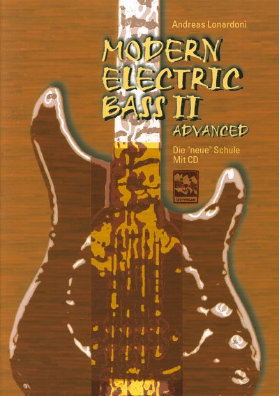 A. Lonardoni: Modern Electric Bass 2, E-Bass (+CD)