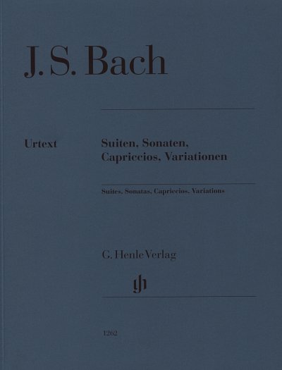 J.S. Bach: Suiten, Sonaten, Capriccios, Variationen , Klav