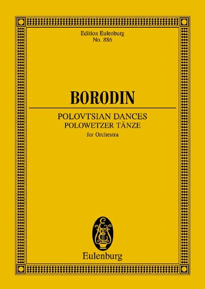 DL: A. Borodin: Polowetzer Tänze, Orch (Stp)