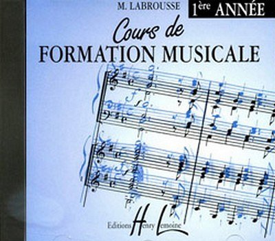 M. Labrousse: Cours de formation musicale 1, Ges/Mel (CD)