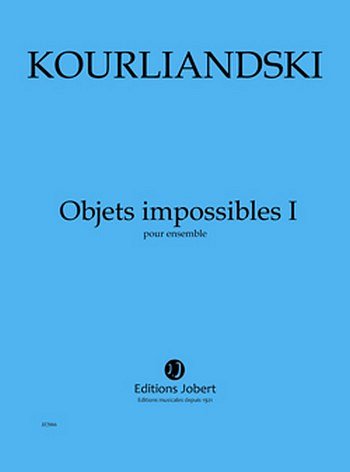 Objets impossibles I