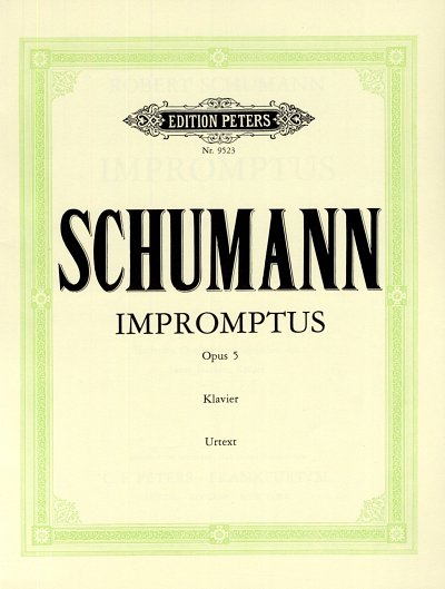 R. Schumann: Impromptus für Klavier op. 5