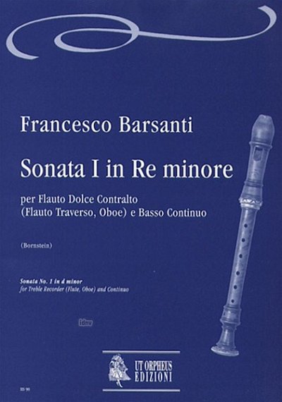 F. Barsanti: Sonata No. 1 in D minor, Abfl/FlObBc (Pa+St)