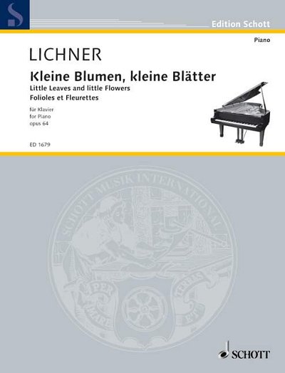 DL: H. Lichner: Kleine Blumen, kleine Blätter, Klav