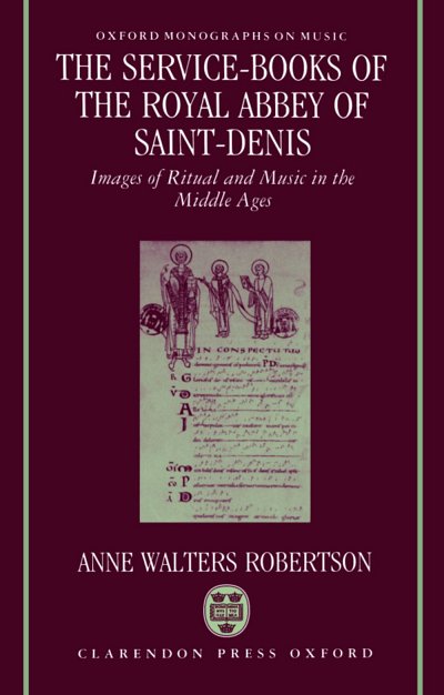 Service-Books of the Royal Abbey of Saint-Denis (Bu)