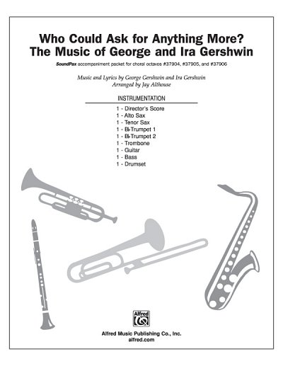 G. Gershwin: Who Could Ask for Anything More?, Ch (Stsatz)