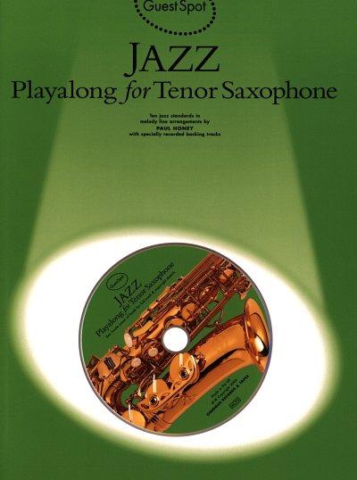 Guest Spot Jazz For Tenor Saxophone