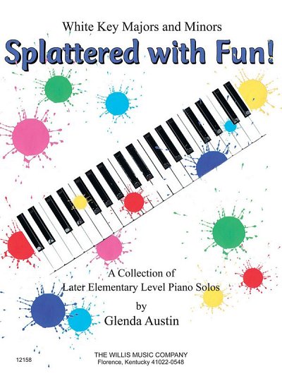 G. Austin: Splattered with Fun!, Klav