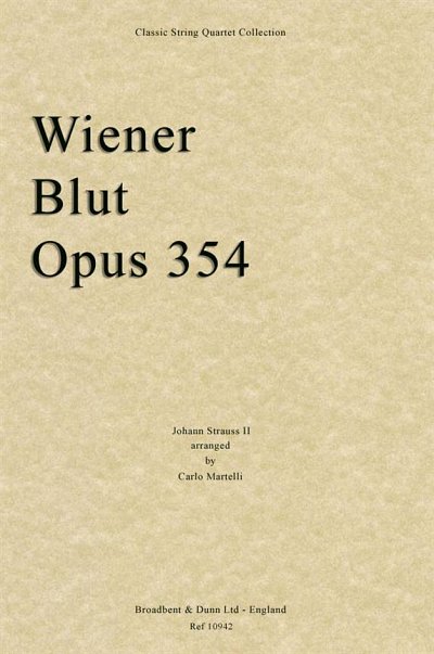 J. Strauß (Sohn): Wiener Blut, Opus 354, 2VlVaVc (Part.)