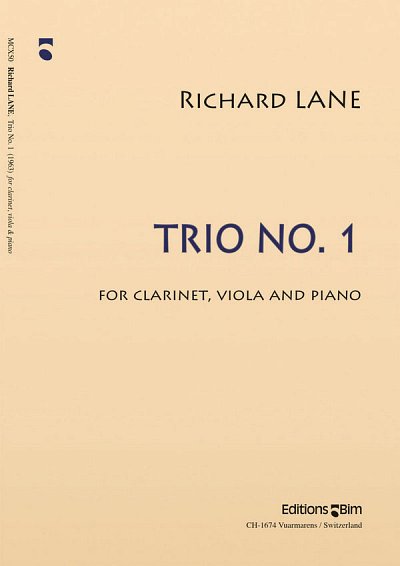 R. Lane: Trio N° 1, KlarVlaKlav (KlavpaSt)