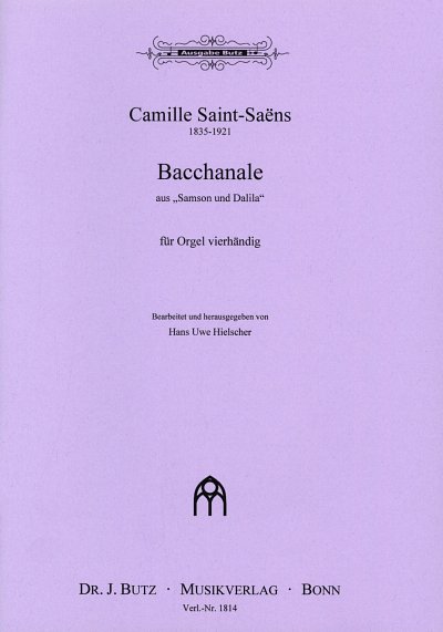 C. Saint-Saens: Bacchanale (Samson + Dalila)