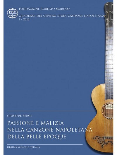 G. Sergi: Passione e malizia nella canzone napoletana (Bu)