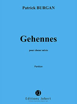 P. Burgan: Géhennes