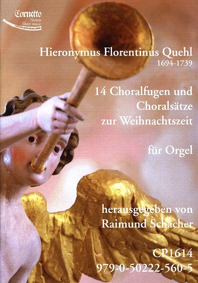 H.F. Quehl: 14 Choralfugen und Choralsätze zur Weihnach, Org