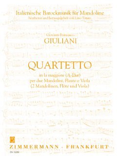 Giuliani Giovanni Francesco: Quartett A-Dur
