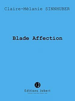 Blade Affection (Part.)