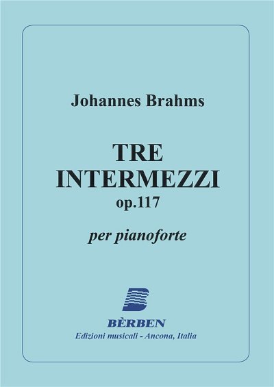 J. Brahms: 3 Intermezzi (Part.)