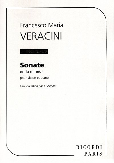 F.M. Veracini: Sonate En La Mineur Violon Et Piano (Salmon )