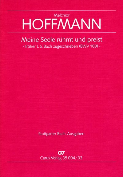 G. Hoffmann: Meine Seele ruehmt und preist (KA)