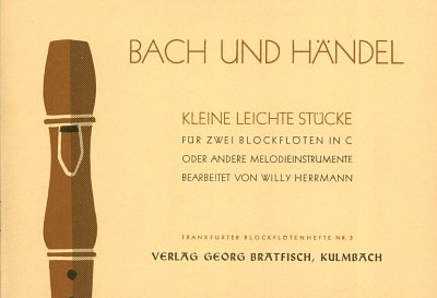 H. W.: Bach und Haendel (Sppart)