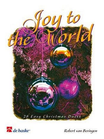 (Traditional): Joy to the World, Klar