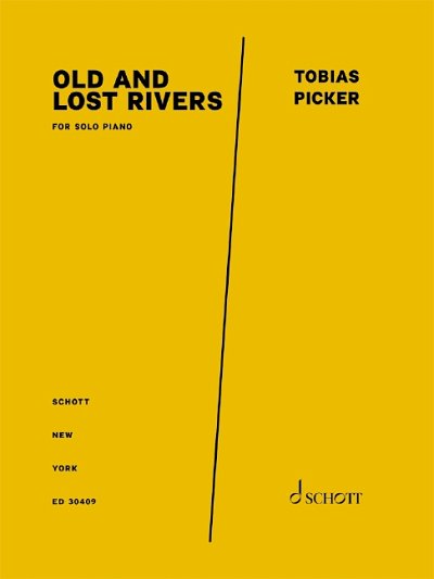 T. Picker: Old and Lost Rivers