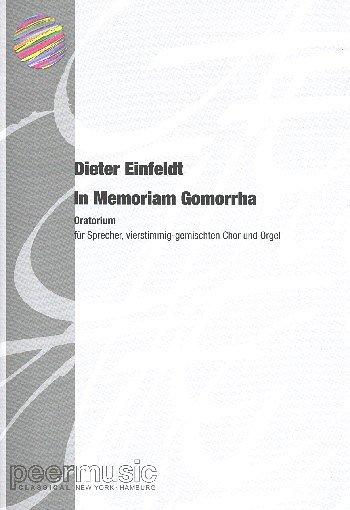 D. Einfeldt: In memoriam Gomorrha, 4GesGchOrchO