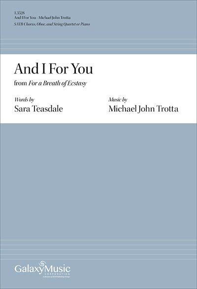 M.J. Trotta: And I For You from For a Breath of Ecstasy