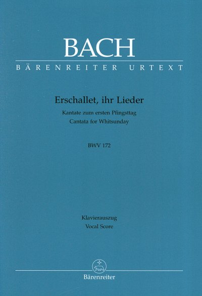 J.S. Bach: Erschallet, ihr Lieder BWV 172, 4GesGchOrch (KA)