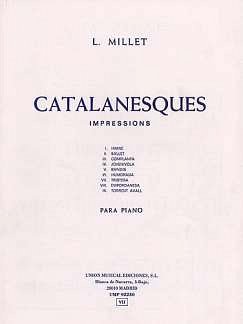 J. Miller: Catalanesques Impressiones, Klav