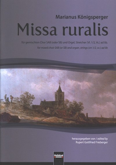 M. Königsperger: Missa ruralis op. 6/3, Gch3Org (Orgpa)