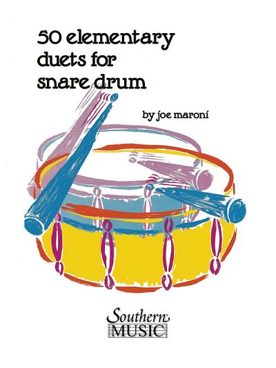 J. Maroni: Fifty Elementary Duets For Snare Drum