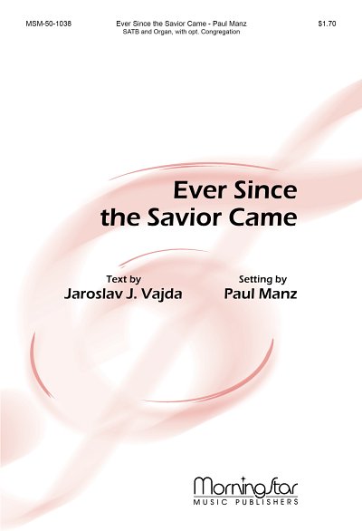 P. Manz: Ever Since the Savior Came, GchOrg (EA)