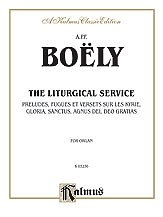 Boëly: Liturgical Service, Volume I