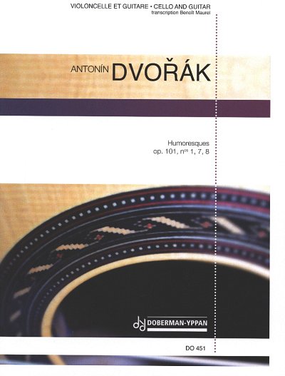 A. Dvořák: Humoresques op. 101, nos 1, 7, 8 (cello / guit.)
