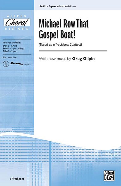 Michael Row That Gospel Boat!, Ch3Klav