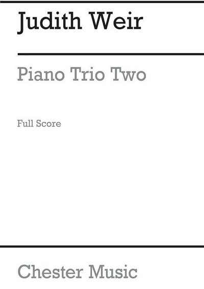 J. Weir: Piano Trio Two (Piano Score), VlVcKlv (Part.)