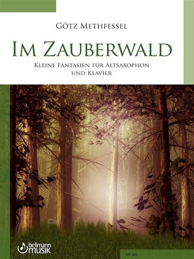 G. Methfessel: Im Zauberwald, ASaxKlav (KlavpaSt)