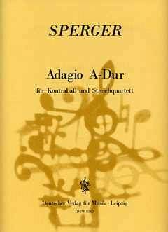 J.M. Sperger: Adagio A-Dur Kb + Str Quartett