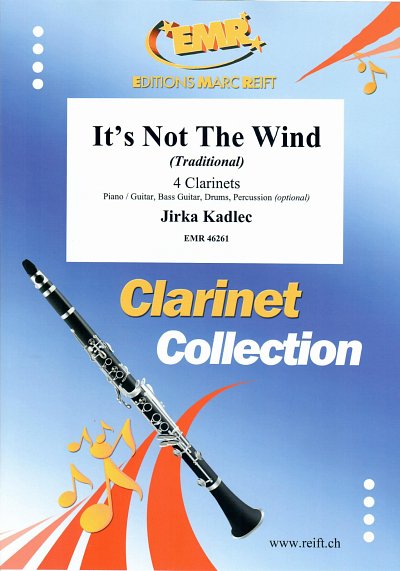 J. Kadlec: It's Not The Wind, 4Klar