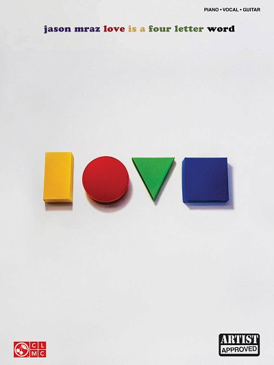 Jason Mraz - Love Is a Four Letter Word, GesKlavGit (Bu)
