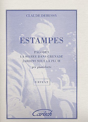 C. Debussy: Estampes, for Piano, Klav
