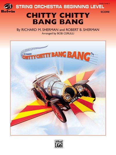 R.M. Sherman: Chitty Chitty Bang Bang, Stro (Part.)