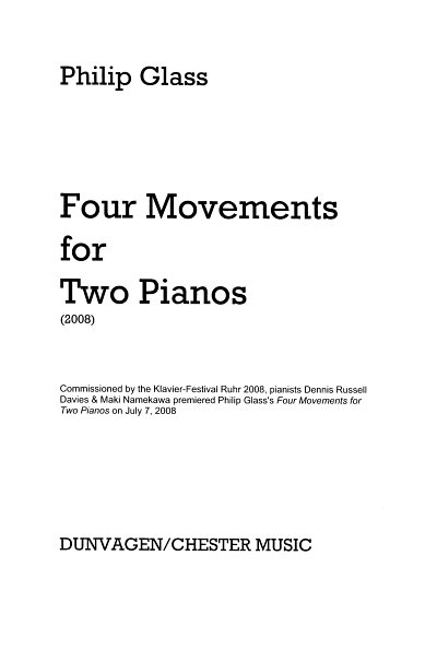 P. Glass: Four Movements for Two Pianos, 2Klav (2N)