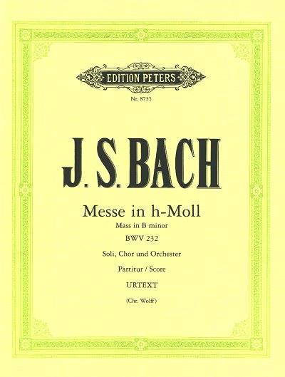 J.S. Bach: Messe h-Moll BWV 232, GsGchOrchOrg (Part.)