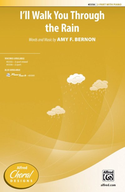 A. Feldman Bernon: I'll Walk You Through the Rain