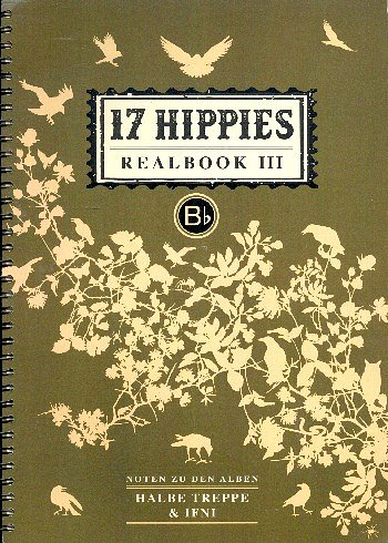 17 Hippies: 17 Hippies Realbook III, MelB (SB)